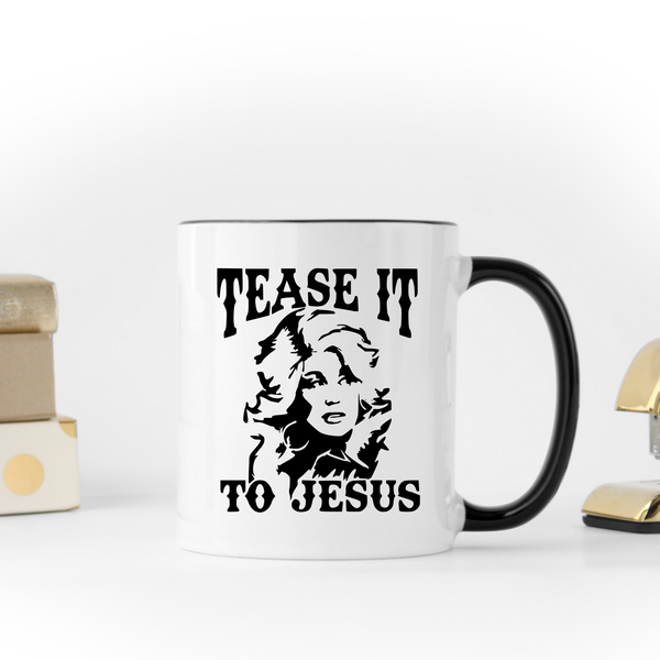 Gift For Country Music Fan, In Dolly We Trust Mug, Dolly Parton Gift, Dolly Mug, Dolly For President, Dolly Parton Gift, Cowgirl, Tease It To Jesus, Big Hair Mug, Hairstylist Gift