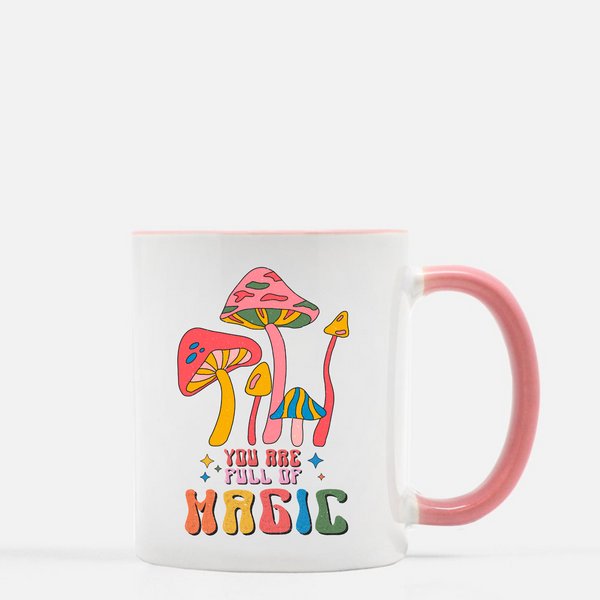 You Are Full of Magic Retro Hippie Mushroom Ceramic Mug