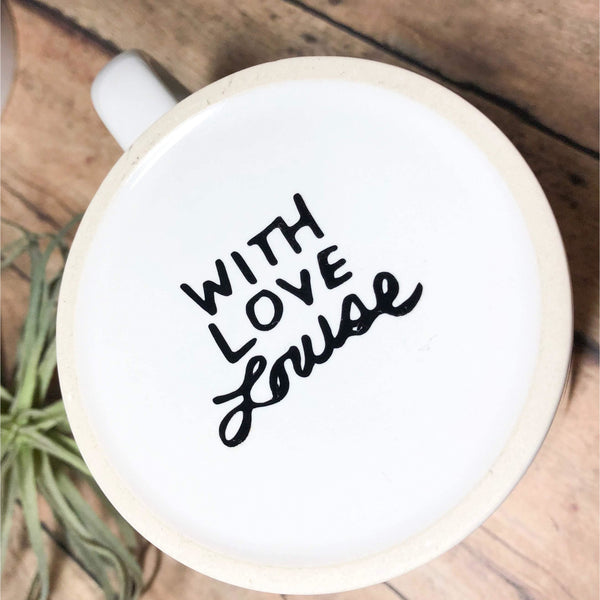 Strong Female Lead Ceramic Mug - With Love Louise