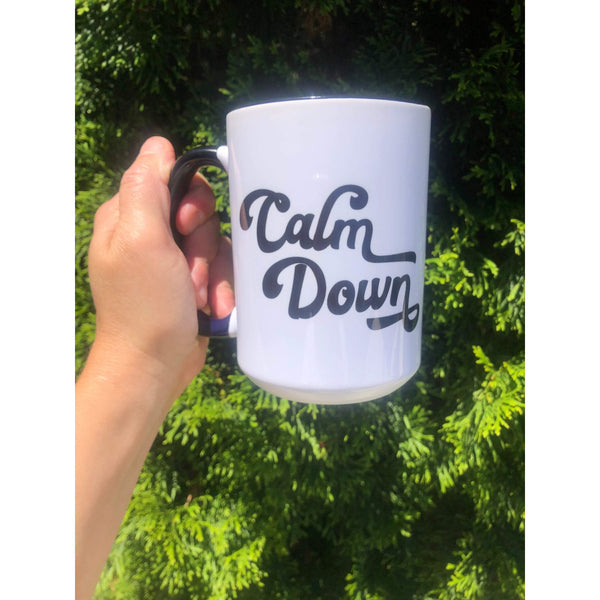 Calm Down Mug - With Love Louise