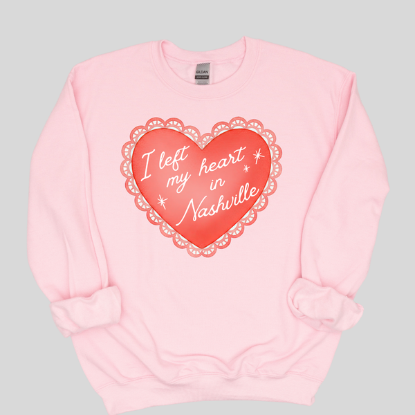 I Left My Heart In Nashville Valentine Sweatshirt