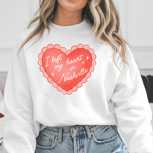 I Left My Heart In Nashville Valentine Sweatshirt