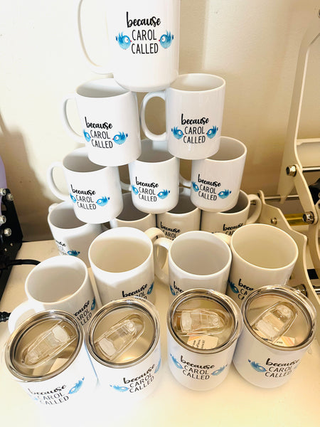 Because Carol Called - Williamson County Snow Day Funny Mug and Tumblers