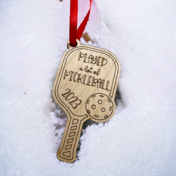Played a lot of pickleball christmas ornament 2023