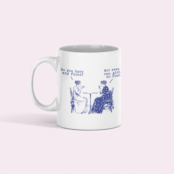 Do You Have Any F*cks? Go Fish Girl Mug - Birthday gift for her -  Funny gift for woman  - Vintage Retro Cuss Words F word - Gift for Women