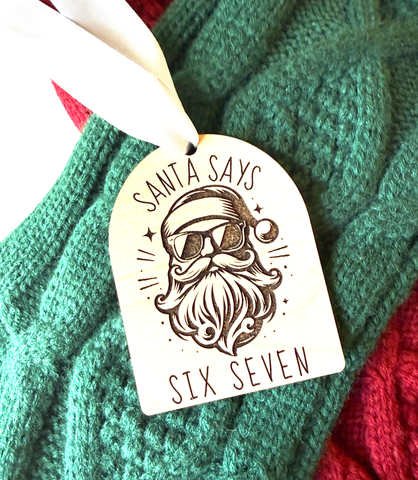Six Seven Funny Wooden Ornament