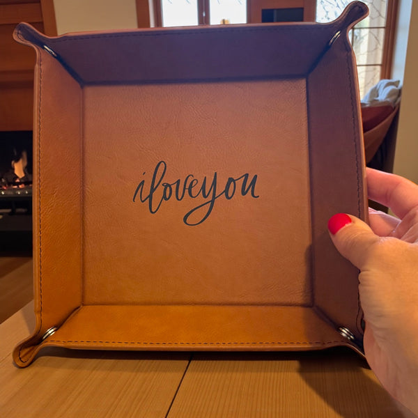 I Love You Script Leatherette Valet Tray
