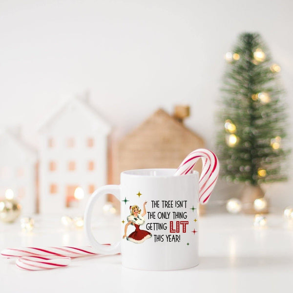 Lit as a Christmas Tree Mug, Funny Christmas Mug, Gift for her, funny christmas gift, christmas humor