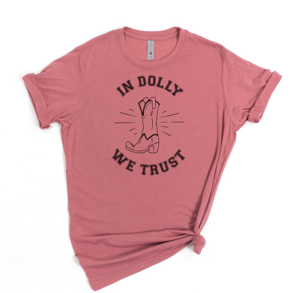 In Dolly We Trust, Dolly Parton Tee, Cowgirl Shirt, Dolly Tee, Dolly For President