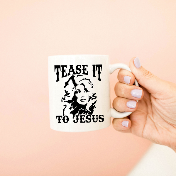 Gift For Country Music Fan, In Dolly We Trust Mug, Dolly Parton Gift, Dolly Mug, Dolly For President, Dolly Parton Gift, Cowgirl, Tease It To Jesus, Big Hair Mug, Hairstylist Gift