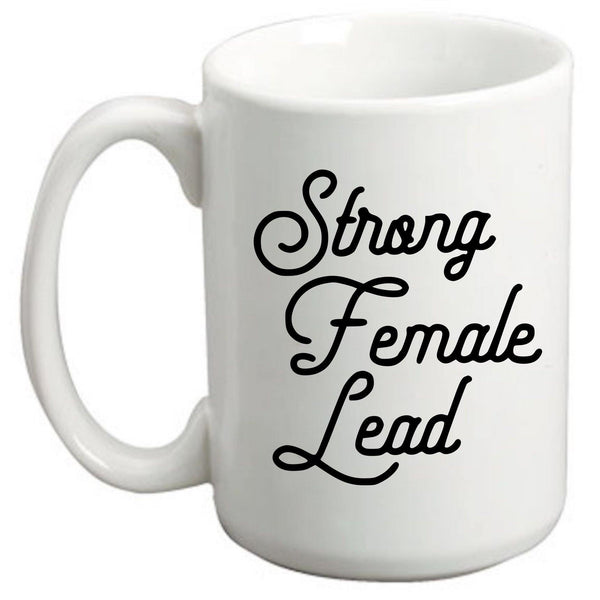 Strong Female Lead Ceramic Mug - With Love Louise