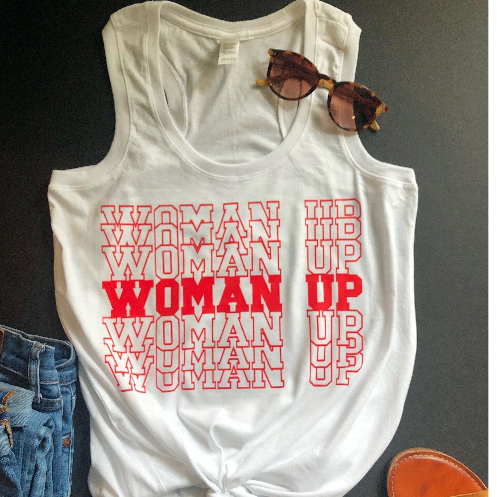Woman Up Shirt - With Love Louise