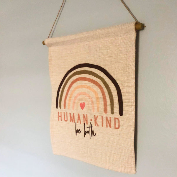 Human Kind Be Both Banner - With Love Louise