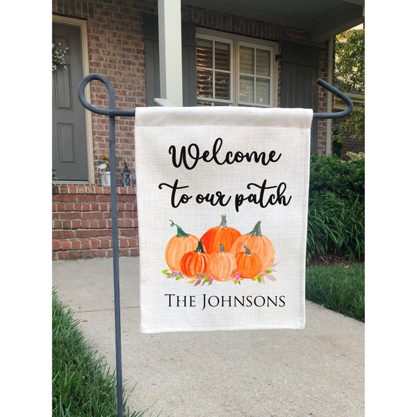 Welcome to our Patch Garden Flag to Personalize