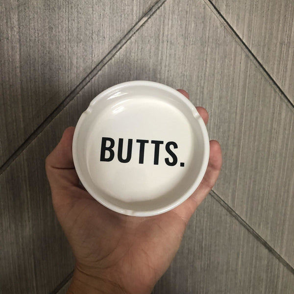 Butts Ashtray - With Love Louise