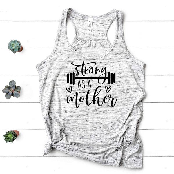 Strong as a Mother Tank Top - With Love Louise