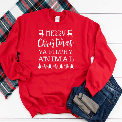 Merry Christmas Ya Filthy Animal Sweatshirt - With Love Louise
