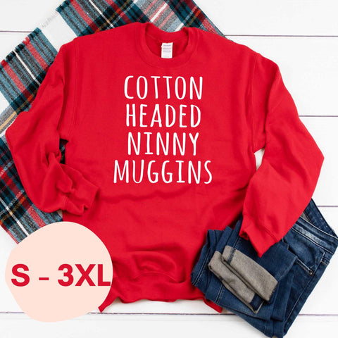 Cotton Headed Ninny Muggins Sweatshirt - With Love Louise